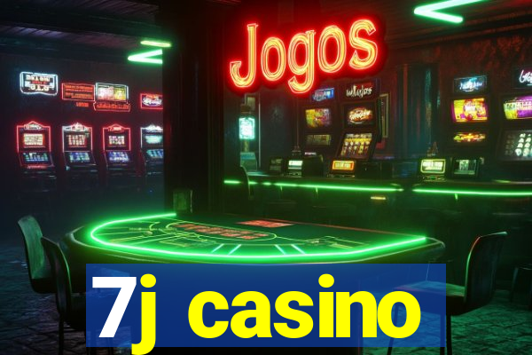 7j casino